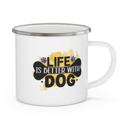 Life is Better With Dogs Enamel Mug, Cute Dog Gift Idea for Campers, Outdoor Cup, 12 oz, Camping Gear, Campfire Mug,Dog Lover Gift