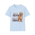 Life Is Golden With My Doodle Goldendoodle T-Shirt